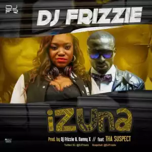 Dj Frizzie - Izuna ft Tha Suspect